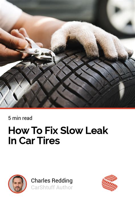 slow tire leak repair|Common Causes for Slow Tire Leaks & How To Fix。